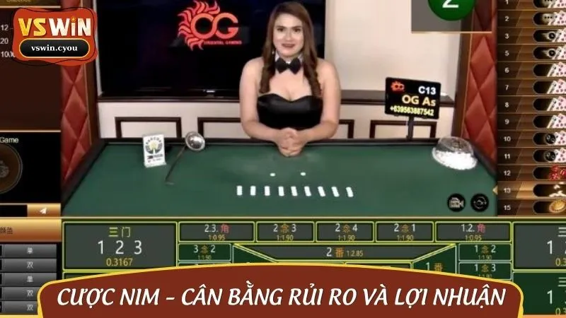 Cửa cược Nim là lựa chọn cực an toàn