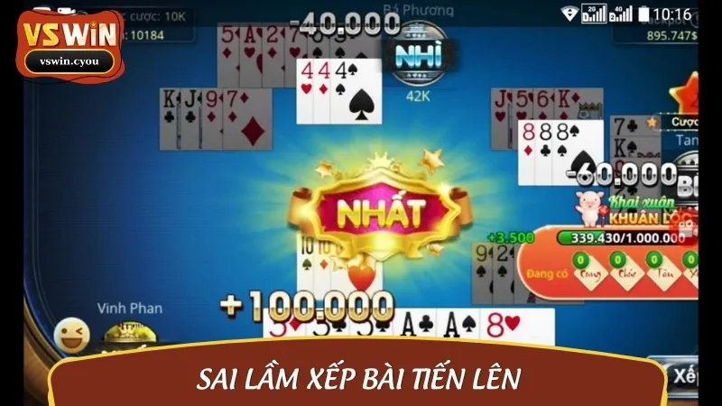 Các sai lầm thường gặp khi thực hiện xếp bài Tiến Lên