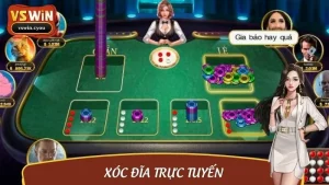 Xóc Đĩa Trực Tuyến Vswin: Căng Não, Sướng Tay, Ăn Tiền Lớn